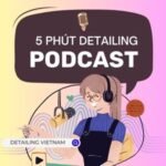 Podcast Detailing Vietnam