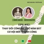 Podcast Detailing Vietnam