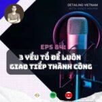 Podcast Detailing Vietnam